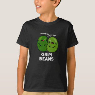 Grim Beans Grappige Groente Gekscherende Donkere B T-shirt