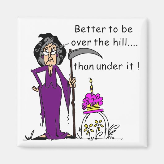 Grim Reaper Birthday Humor Magneet (Voorkant)