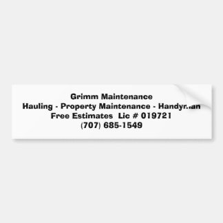 Grimm MaintenanceHauling - Eigendomsonderhoud.. Bumpersticker