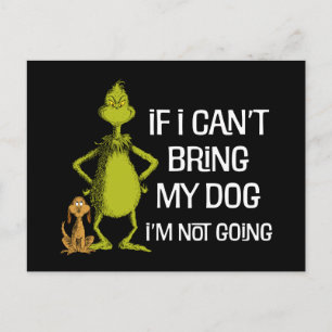 Grinch Als ik mijn hond niet mee kan brengen, kom Briefkaart