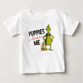 Grinch and Max | Puppies Love Me T-Shirt (Voorkant)