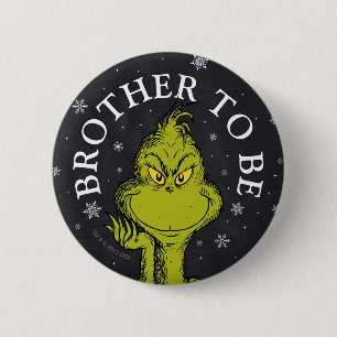 Grinch Chalkboard Baby shower   Brother To Be Ronde Button 5,7 Cm