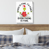 Grinch | Everything is Fine Canvas Afdruk (Insitu (Slaapkamer))