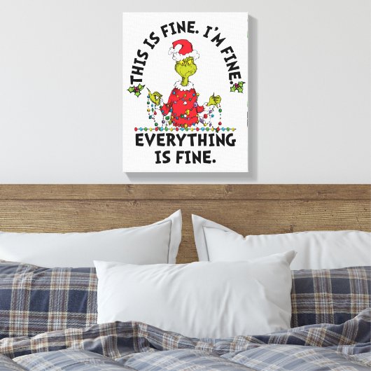Grinch | Everything is Fine Canvas Afdruk (Insitu (Slaapkamer))