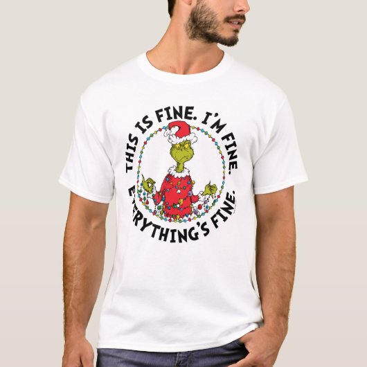Grinch | Everything's Fine T-shirt (Voorkant)