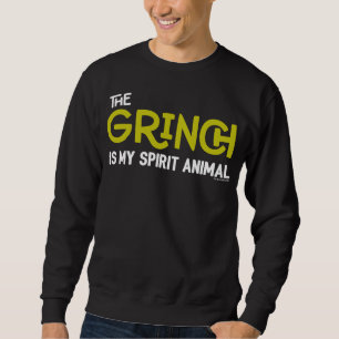 Grinch is mijn spirituele dier citaat trui
