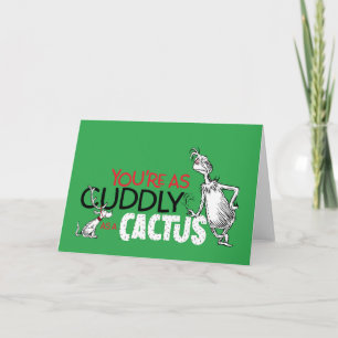 Grinch   Je bent zo knuffelig als een Cactus citaa Kaart