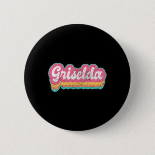Griselda Voornaam Meisje jaren 70 jaren 80 Person Ronde Button 5,7 Cm