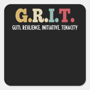 GRIT Guts Resilience Initiative Tenacity Positive Vierkante Sticker