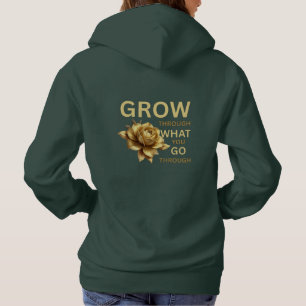 Groei door wat je meemaakt – Motiverend Hoodie