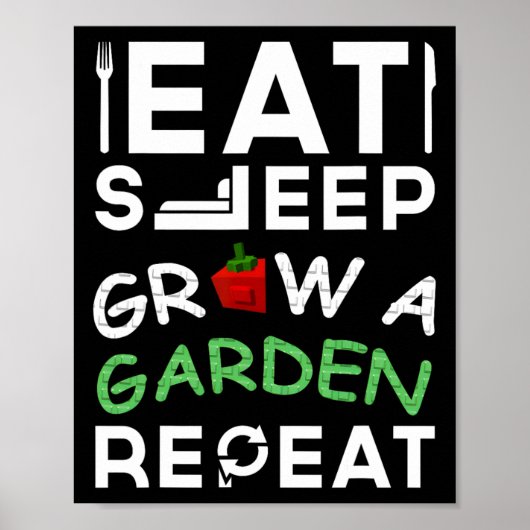 Groei Een Tuin Eet Slaap Herhaal Gamer Ontwerp Voo Poster (Voorkant)