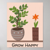 Groei gelukkig Plant Poster (Voorkant)