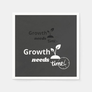 Groei Heeft Tijd Nodig – Minimale Motivatie Quote Servet
