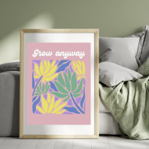 Groei Hoe Dan Ook Inspirerende Bloem Kunstprint