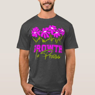Groei in proces t-shirt