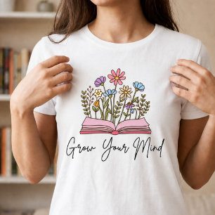 Groei Je Geest Boek Liefhebber Lezen is Liefde T-shirt