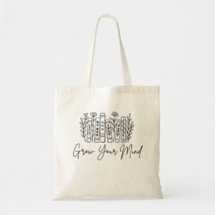 Groei Je Geest Boek Liefhebber Lezen is Liefde Tote Bag