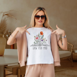 Groei je geest t-shirt