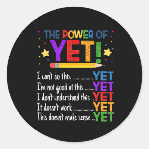 Groei Mindset-leraar Kindness Power van nog geen I Ronde Sticker