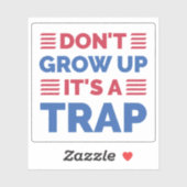 Groei niet op, het is een val sticker (Vel)