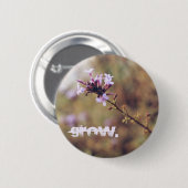 "Groei" Ronde Button 5,7 Cm (Voorkant /achterkant)
