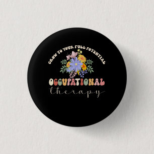 Groei tot uw volledige potentiële beroepstherapie ronde button 3,2 cm