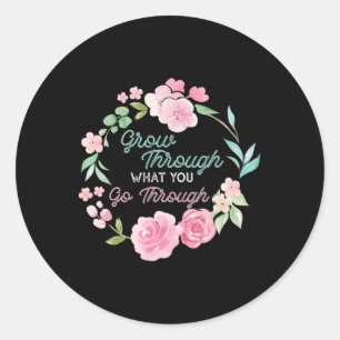 Groeien door wat je gaat door middel van geestelij ronde sticker