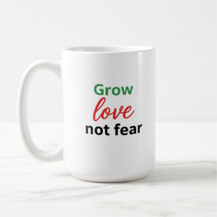 Groeien Liefde Niet Angst Typografie Ontwerp Koffiemok