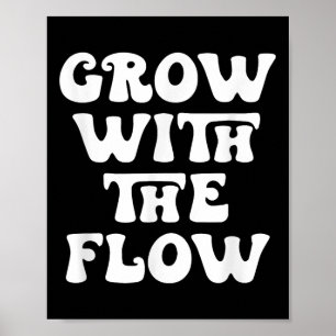 Groeien met de Flow Motivation Quote Poster