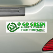 Groen. Alienate Yourself van deze planeet Bumpersticker (Op auto)