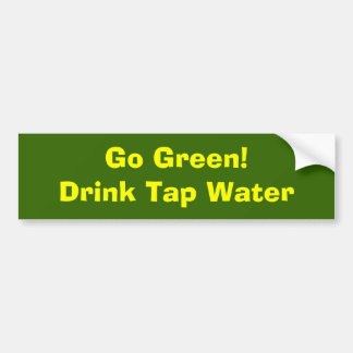 Groen! Drink Tap Water Bumpersticker