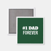 Groen en Wit #1 Papa Forever Vaderdag Gift Magneet (Voorkant / Achterkant)
