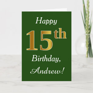 Groen, Faux Gold 15th Birthday + Eigen naam Kaart