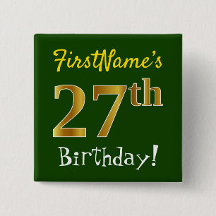 Groen, Faux Gold 27th Birthday, met aangepaste naa Vierkante Button 5,1 Cm