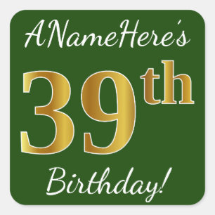 Groen, Faux Gold 39th Birthday + Eigen naam Vierkante Sticker