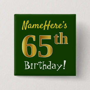 Groen, Faux Gold 65th Birthday, met aangepaste naa Vierkante Button 5,1 Cm