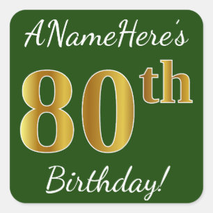 Groen, Faux Gold 80th Birthday + aangepaste naam Vierkante Sticker
