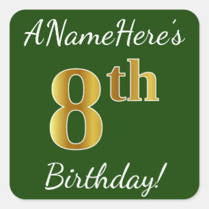 Groen, Faux Gold 8th Birthday + Eigen naam Vierkante Sticker