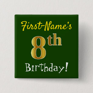 Groen, Faux Gold 8th Birthday, met aangepaste naam Vierkante Button 5,1 Cm