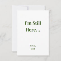 Groen geloof Ik ben nog steeds hier... Liefde, God