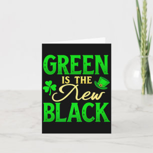 Groen is de nieuwe zwart - St. Patrick's Day Shamr Kaart