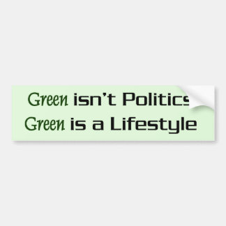 groen is een levensstijl bumpersticker