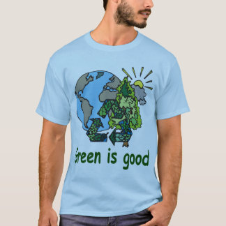 Groen is goed Shirt