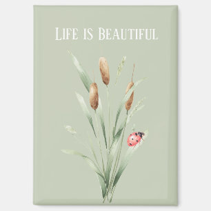Groen Leven is Mooi Lisdodde Lieveheersbeestje Magneet