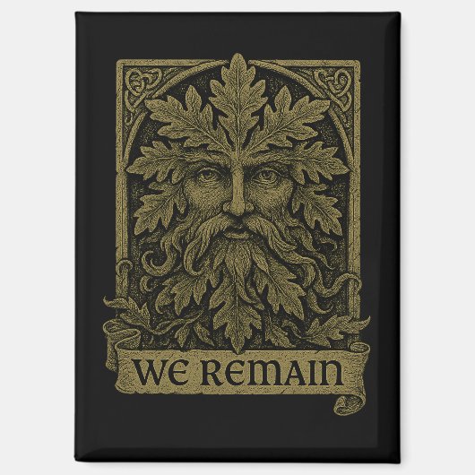 Groen Man We Blijven Pagan Wiccan Keukenmagneet Magneet (Voorkant)