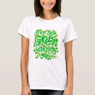 Groen met jaloezie grappig ecologisch slogan t-shirt