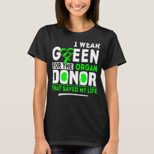 Groen voor de orgaandonor Transplantatie Nier Leve T-shirt