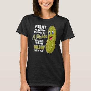 Groene Augurk Dillin Grap Puns Vegetarisch Komkomm T-shirt