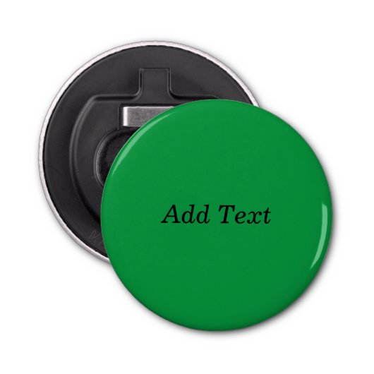 Groene Creëer Uw eigen knop Tekst toevoegen Button Flesopener (Voorkant)