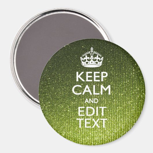 Groene glamour Keep Calm Jouw tekst Magneet (Voorkant / Achterkant)